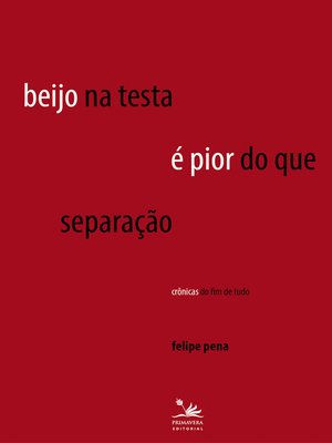 cover image of Beijo na testa é pior do que separação